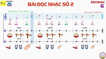 Bài đọc nhạc số 2 - lớp 6 | Đọc nhạc bằng PP Kodaly & Body Percussion | SGK Chân trời sáng tạo