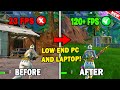 Best Fortnite Fps Boost LOW END PC AND LAPTOP! ✅ (Max FPS &amp; 0 Delay)