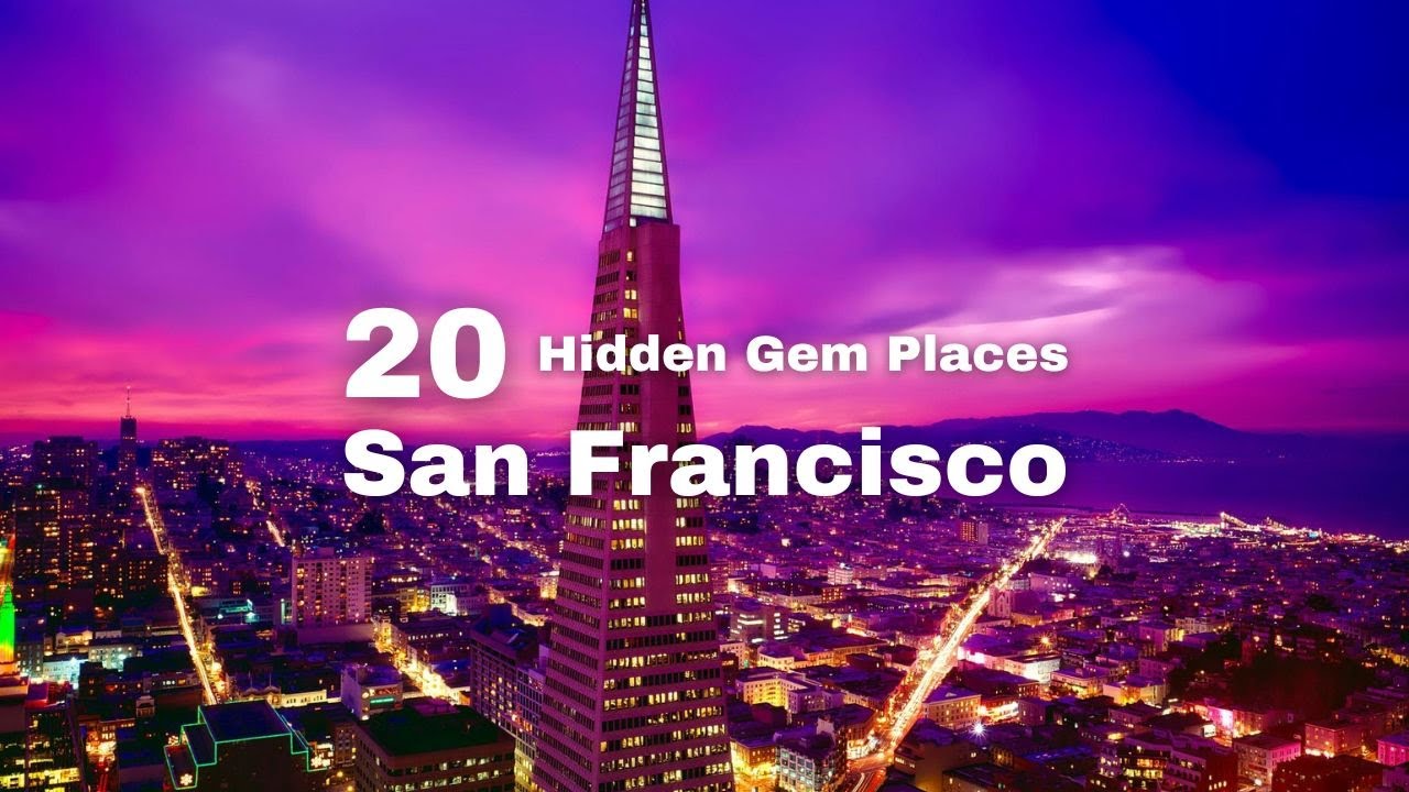 20 Best Places to Visit in San Francisco  -  San Francisco Hidden Places to Visit - Travel Video
