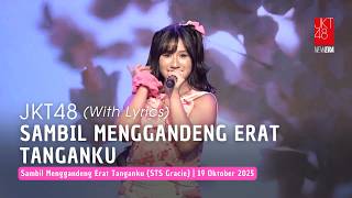 JKT48 - Sambil Menggandeng Erat Tanganku (Te wo Tsunaginagara) | TwT (STS Gracie) 19 Oktober 2025