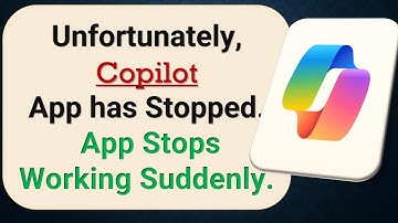 How to Fix Unfortunately, Copilot App has Stopped on Android Phone