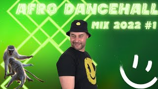 Afro Dancehall Mix 2022 #1 By PushMe