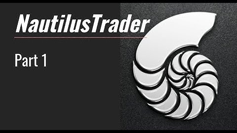 High Performance Backtesting and Trading with NautilusTrader Part 1