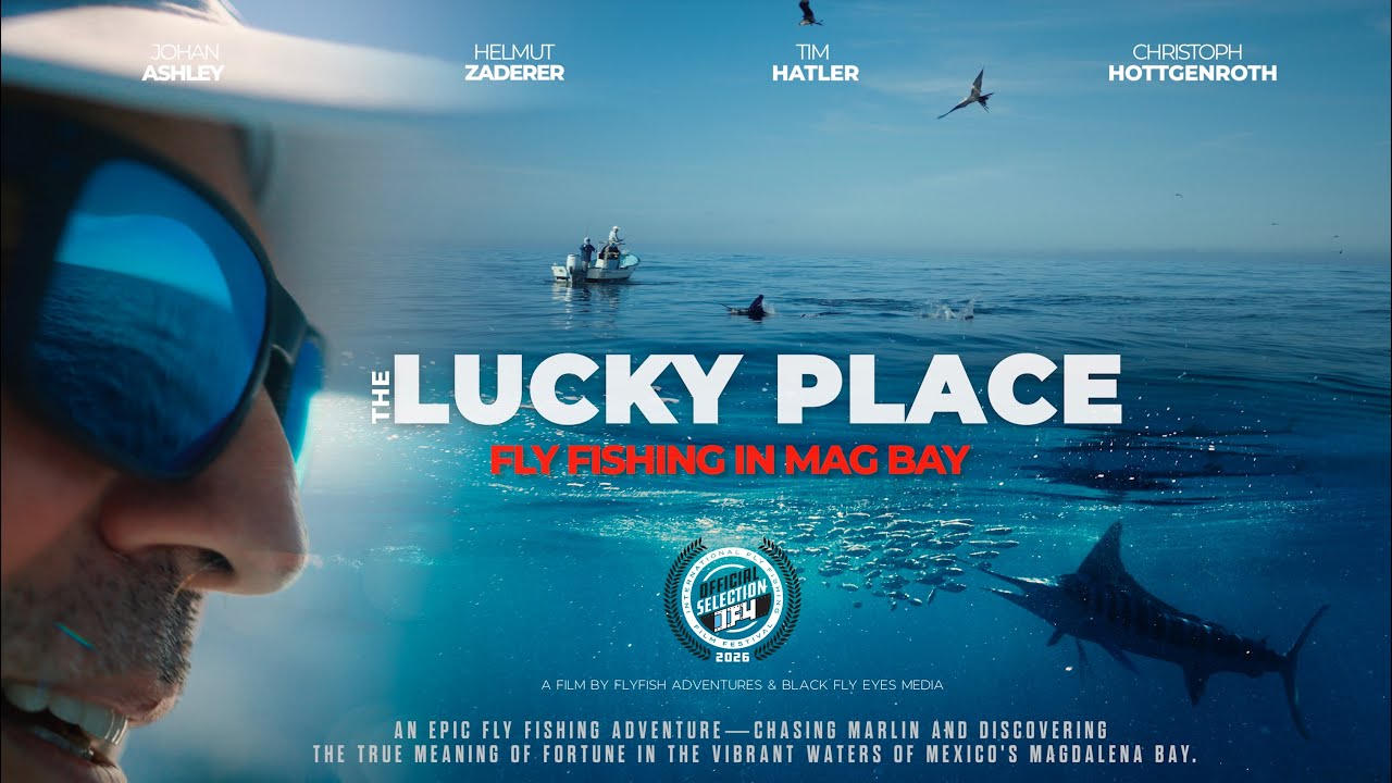 Trailer: Fly Fishing Magdalena Bay in “The Lucky Place” – The