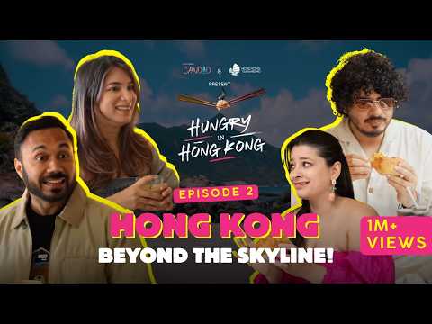 Beyond the Skyline: Hong Kongโs Hidden Side | Hungry In Hong Kong | Ep 2 | Dice Media