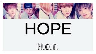 H.O.T - 빛(Hope)  【カナルビ／和訳／日本語訳】