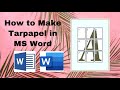 How to make tarpapel or tarpaulin paper in MS Word using Epson printer- Step by step tutorial