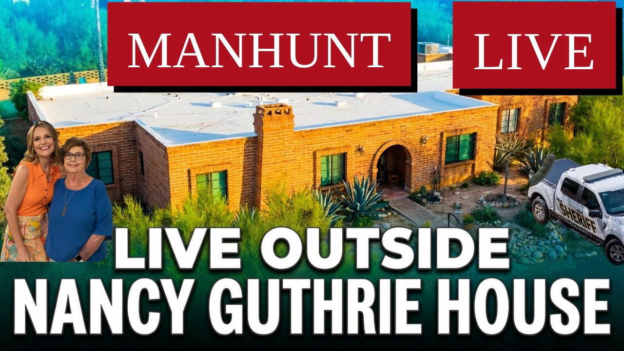 BREAKING MANHUNT FOR NANCY GUTHRIE KIDNAPPING