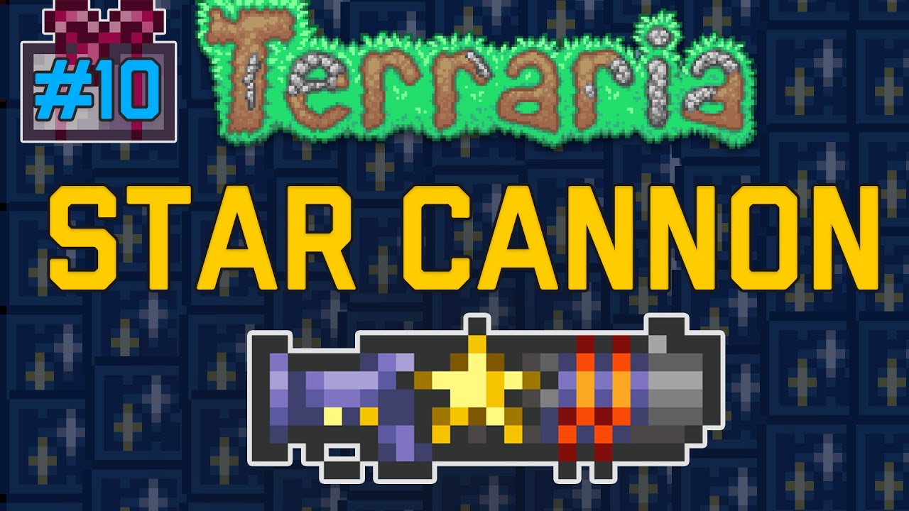 STERNEN KANONE Tutorial Terraria Star Cannon Waffe YouTube