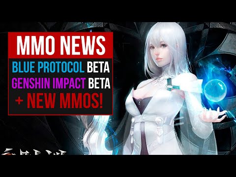 MMORPG News: WE GOT NEW MMOs! Blue Protocol, Genshin Impact, Mad World, Population Zero