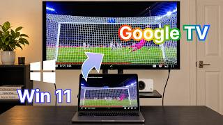 How to Screen Mirror Windows 11 to Google TV: More than Miracast screenshot 3