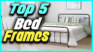 ✅Top 5 Best Bed Frames For Overweight Person Review 2022