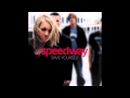 Speedway - Talk To Me