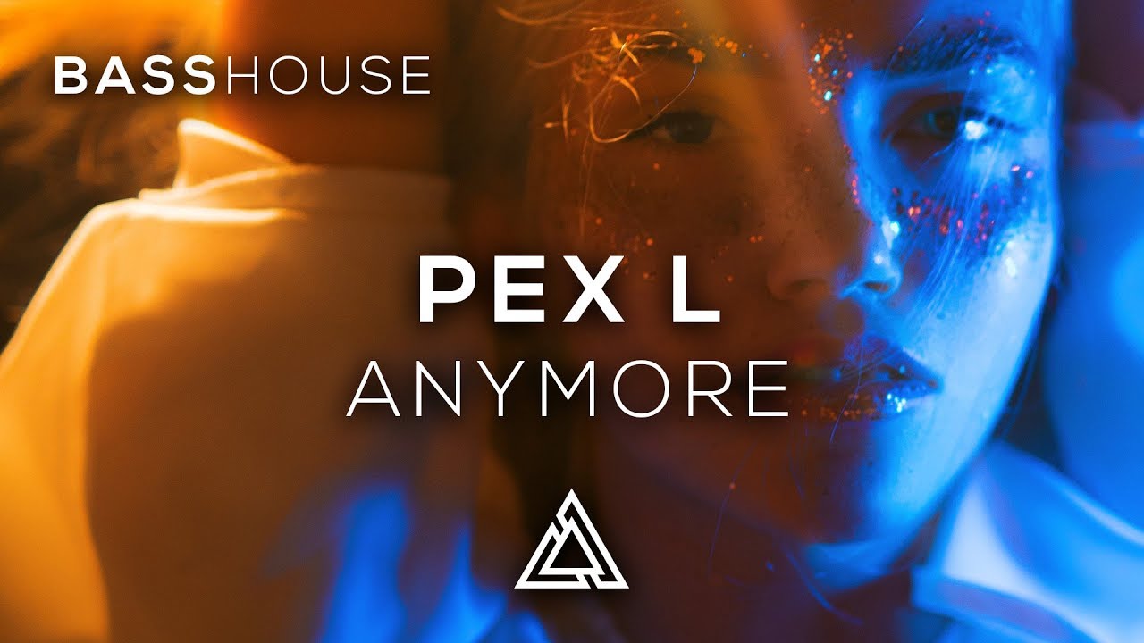 Watch Pex L - Anymore on YouTube Watch Pex L - Anymore on YouTube