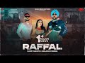 Raffal (Full Song) - Kazzy Sahota X Ranjodh Cheema | Vansh Media Records