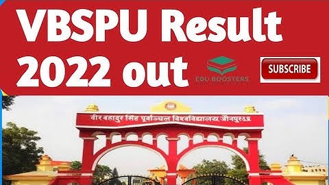 Veer Bahadur singh Purvanchal University jaunpur result out 2022 | VBSPU Result 2022
