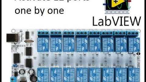 LabView. SainSmart RelayModule 16channels. Activate 12ports one by one