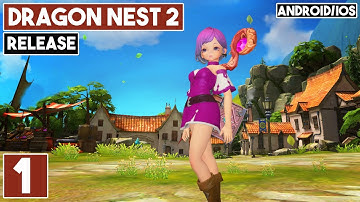 DRAGON NEST 2 Evolution Gameplay Android / iOS