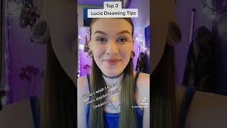 Top 3 Lucid Dreaming Tips | What I Wish I Knew When Starting Out