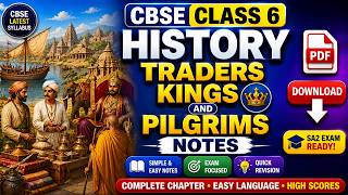 CBSE Class 6 History Traders Kings and Pilgrims Notes PDF Download