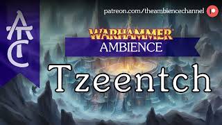 RPG | D&D Ambience - Tzeentch (crystal, whispers, eerie atmosphere) #warhammer #ambience #tzeentch