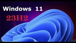 Windows 11 23H2 will have some interesting features coming later this year