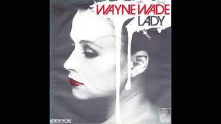 Wayne Wade - Lady