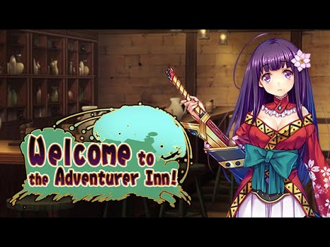 Welcome to the Adventurer Inn! - First Look Gameplay / (PC)