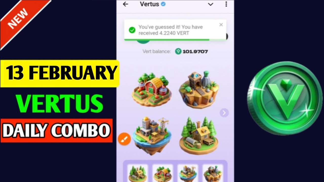 Vertus Combo Cards Today 13 February | Vertus Daily Combo | Vertus Combo Cards | Vertus Combo