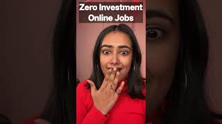 Zero Investment Online Jobs 💻 #shorts #workfromhome #earnmoney #onlinejobs #students