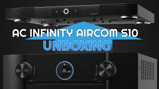 AC INFINITY AIRCOM S10 • Unboxing Again??