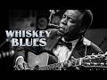 Whiskey Blues Chill Compilation | Best of Slow Blues - Deep Relaxing Melodies for Healing the Soul