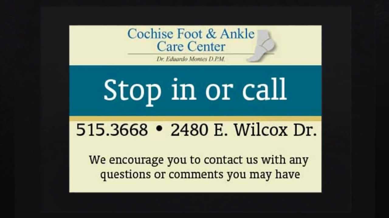 Cochise Foot and Ankle Care Center YouTube