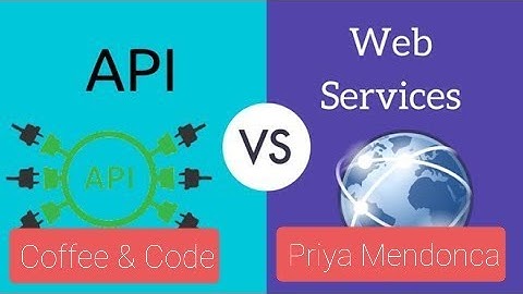 Interview Question (Web Services Vs API)