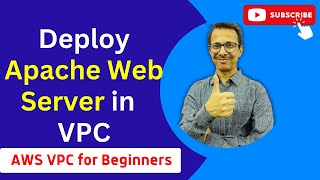 4 Deploy Apache Web Server in VPC | AWS VPC for Beginners (English)
