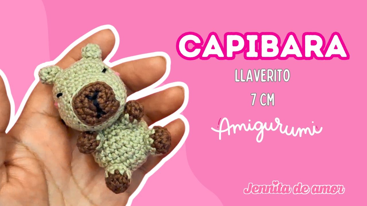 CAPIBARA Llavero 7 cm Tutorial Amigurumi- Patron en video Español e Ingles