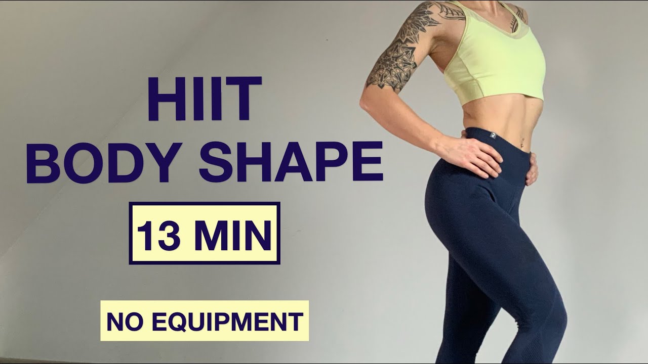 HIIT WORKOUT at home CALORIE BURNING // NO EQUIPMENT // SHAPE YOUR BODY ...