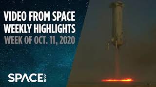 Video from Space - Weekly Highlights: Week of Oct.11, 2020