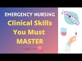 Emergency nurse must know clinical skills  what you need to know before starting as an er nurse
