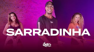 SARRADINHA -  Mari Fernandez e Mc Pedrinho | FitDance (Coreografia)