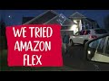 Our First Day Doing Amazon Flex Together