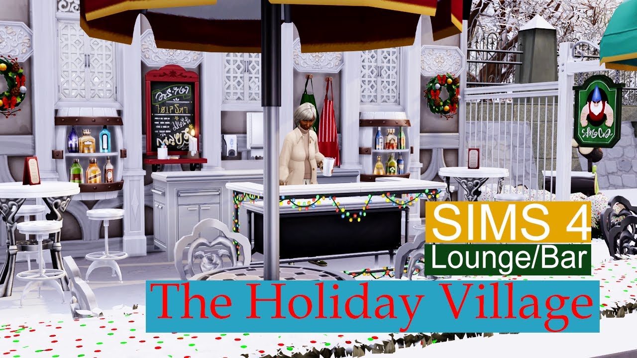 Holiday Winter Christmas Village Bar & Lounge [NO CC] | Sims 4 Lot Tour