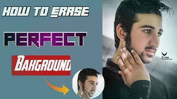 How to Erase Photo  Perfect Bakground In PsTouch _ like professional Bakground