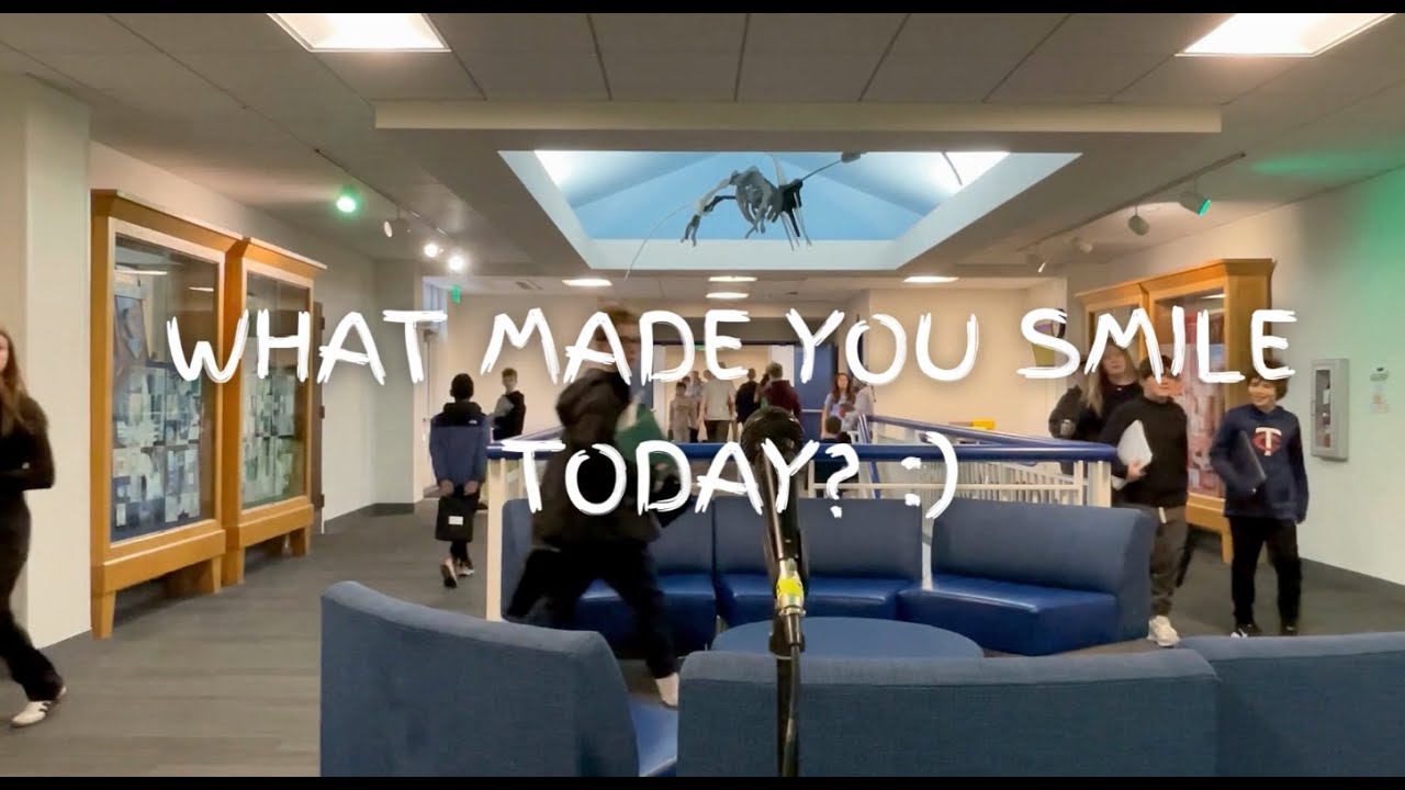 What Made You Smile Today?