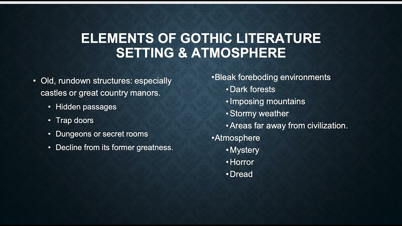 Elements Of Gothic Literature With Mrs Martin YouTube Elements Of Gothic Literature With Mrs Martin YouTube