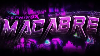 [FORMER HARDEST] Macabre 100% // ZephiroX // (TOP 110)