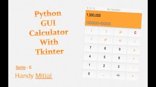 GUI Calculator Using Tkinter Serie 5