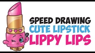 Speed Drawing How To Draw Lippy Lips Or Cute Lipstick From Shopkins - Easy Quick Draw