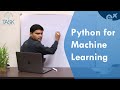 Python For Machine Learning | Data Science Faculty Development Program Session - TASK (Day 18)