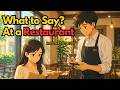Speak English at a Restaurant 🍽️ | English Conversation Practice